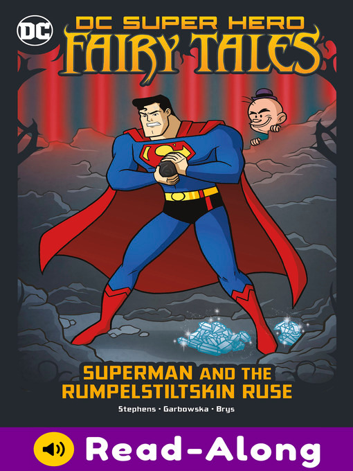 Title details for Superman and the Rumpelstiltskin Ruse by Sarah Hines Stephens - Available